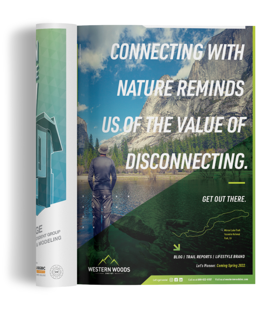This ad features a hiker boldly standing atop a rock at the beach of a lake in Yosemite National Park, appreciating nature and embracing the adventurous spirit. The headline reads, "Connecting with Nature Reminds Us of the Value of Disconnecting."